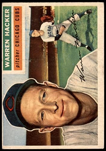 1956 Topps 282 Уорън Хакер Чикаго Къбс (Бейзболна картичка) VG Cubs