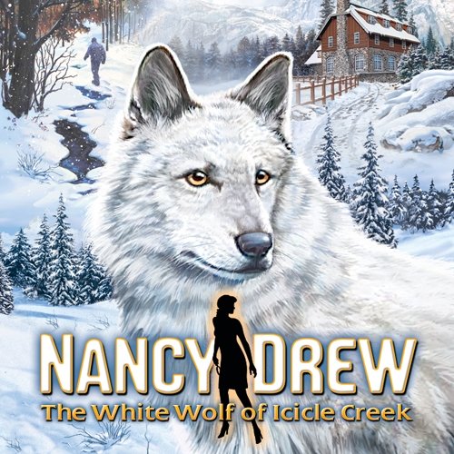 Нанси Дрю: Бял вълк от Леден поток [Изтегляне]