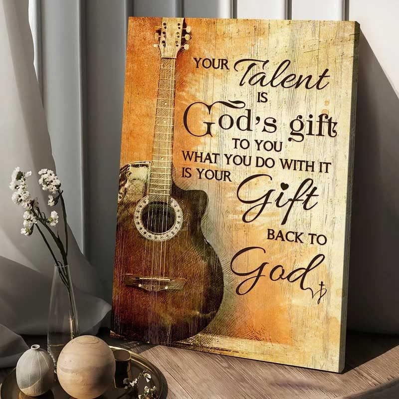 Рисунка на стената с китара, Твоят Талант е дар от Бога за Тебе, Подарък За сина си, Който Обича Китара, Плакати За Декорация на Дома стаен, Рисунка на стена (на Хартия Без рамка, 16x24)