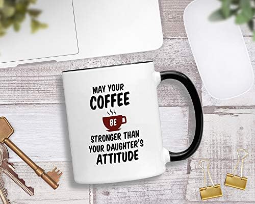 Casitika Нека кафето Ще бъде по-Силна, отколкото в чаша Your Дъщерите Attitude на 11 грама. Идеята за чаши за Деня на майката или на бащата.